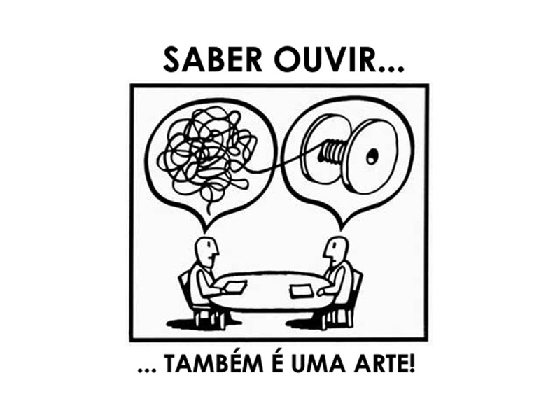 A ARTE DE SABER OUVIR