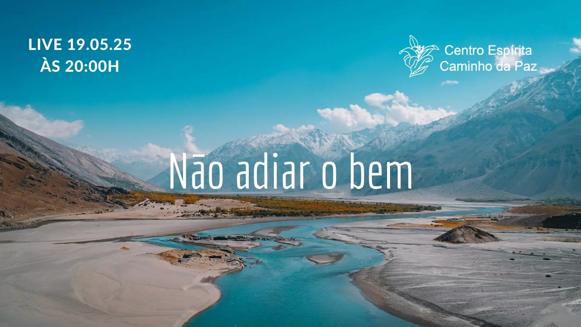 Não Adiar o Bem